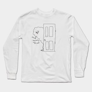 Party monster has arrived Long Sleeve T-Shirt